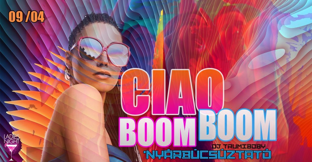 CIAO-BOOM-BOOM-NYARBUCSUZTATO-DISCO-PARTY